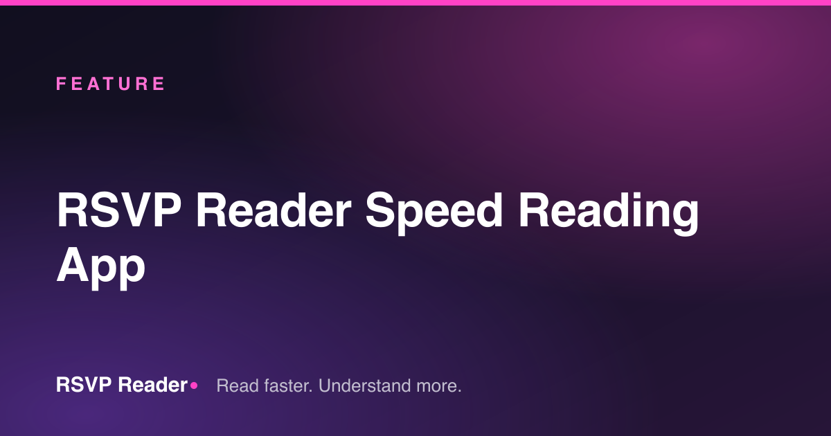 RSVP Reader Speed Reading App — RSVP Reader